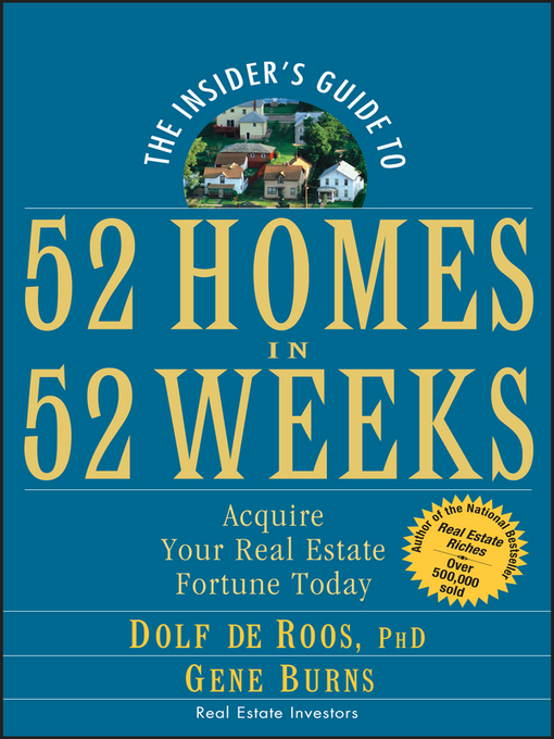 Title details for The Insider's Guide to 52 Homes in 52 Weeks by Dolf de Roos - Available